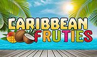 Jogar Caribbean Fruties