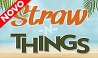 Jogar Straw Things