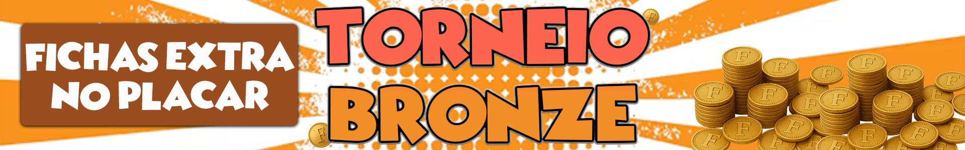 Ganhe fichas no placar!
