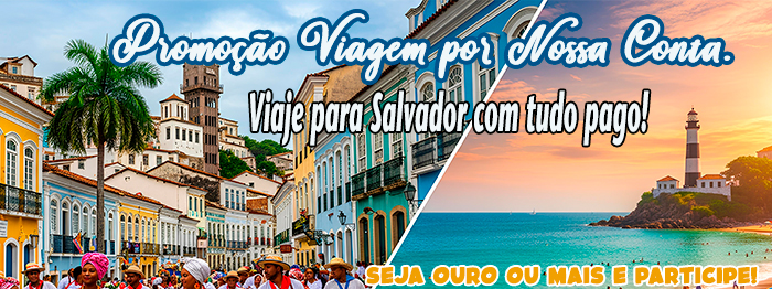 Viagem dos Sonhos para Salvador!