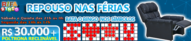 Rifa de Bingo  – 30.000 em Prêmios e Poltrona Reclinável!