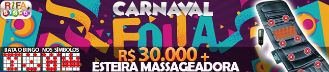 Rifa de Bingo  – 30.000 em Prêmios e Esteira Massageadora!