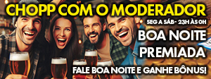 Chopp Com o Moderador